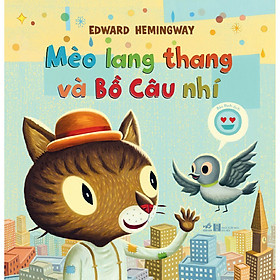 Sách - Mèo lang thang và Bồ Câu nhí - Nhã Nam Official