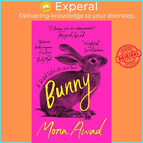 Sách - Bunny : TikTok made me buy it! by Mona Awad