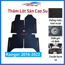 Lót sàn ô tô cao su ranger 2016-2017-2018-2019-2020-2021-2022 không mùi chống trơn trượt