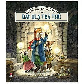 Những Cuộc Phiêu Lưu Kì Thú - Bầy Quạ Trả Thù