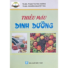 Thiếu Máu Dinh Dưỡng