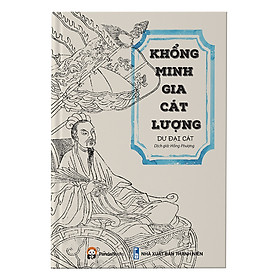 Nơi bán Khổng Minh Gia Cát Lượng (Tái Bản) - Giá Từ -1đ