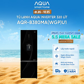 Tủ lạnh Aqua Inverter 320 lít AQR-B380MA(WGP)U1 - Bảo hành 2 năm - Freeship toàn quốc - Hàng chính hãng