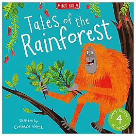 Tales Of The Rainforest