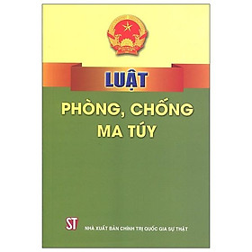 Download sách Luật Phòng, Chống Ma Túy