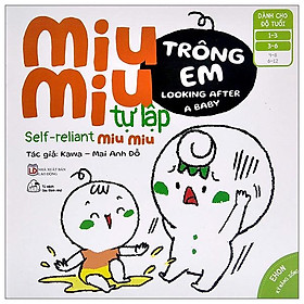 Sách Ehon Miu Miu Tự Lập Phần 2 Song Ngữ - Trông Em
