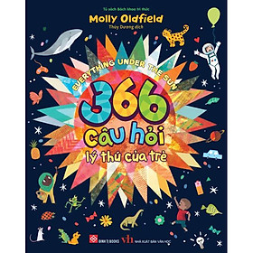 Sách Everything Under The Sun - 366 câu hỏi lý thú của trẻ