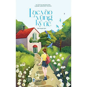 Lạc Vào Vùng Ký Ức - Bản Quyền - 1980 Books