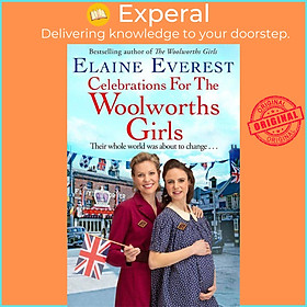 Sách - Celebrations for the Woolworths Girls by Elaine Everest (UK edition, hardcover)
