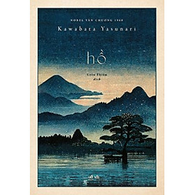 Hình ảnh HỒ (KAWABATA YASUNARI)