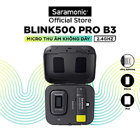 Bộ Micro Thu Âm Không Dây Saramonic Blink500 Pro B3 Cho Điện Thoại Iphone & Thiết Bị Hệ Điều Hành IOS - Livestream/ Phỏng Vấn/ Quay Video - Hàng Chính Hãng