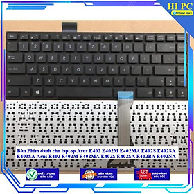 Mua Bàn Phím dành cho laptop Asus E402 E402M E402MA E402S E402SA E403SA Asus E402 E402M E402MA E402S E402SA E402BA E402NA - Hàng Nhập Khẩu
