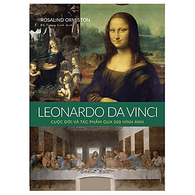 Hình ảnh Sách LEONARDO DA VINCI: Cuộc đời và tác phẩm qua 500 hình ảnh - Alphabooks - BẢN QUYỀN