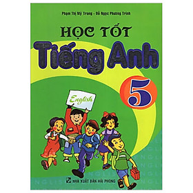 Học Tốt Tiếng Anh 5 2016