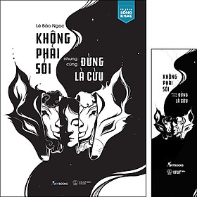 Hình ảnh sách Không Phải Sói Nhưng Cũng Đừng Là Cừu -Tặng kèm bookmark 2 mặt