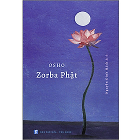 Osho - Zorba Phật