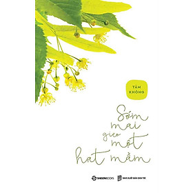 Sớm Mai Gieo Một Hạt Mầm