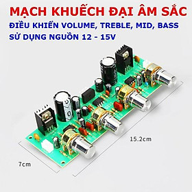 Mạch khuếch đại âm sắc. Điều khiển Volume, Bass, Mid, Treble, Nguồn 12V - 15V