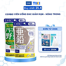 Combo Viên uống DHC Giảm Mụn - Nóng Trong 60 Ngày (Kẽm & Rau Củ)