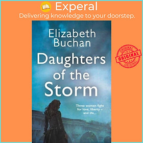 Sách - Daughters of the Storm by Elizabeth Buchan (UK edition, paperback)