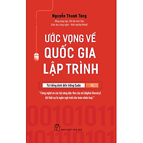 Hình ảnh Ước Vọng Về Quốc Gia Lập Trình - Từ Tiếng Anh Đến Tiếng Code _TRE