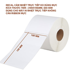 Mua 2 CUỘNGIẤY DECAL NHIỆT  (100X)150)MM   DÀI 50M DÙNG CHO MÁY IN NHIỆT TRỰC TIẾP KHÔNG CẦN MỰC