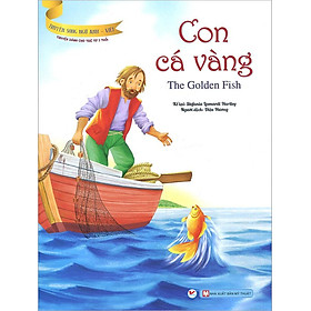 Truyện Song Ngữ Anh-Việt - Con Cá Vàng