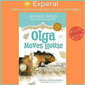 Sách - Olga Moves House by Michael Bond (UK edition, paperback)