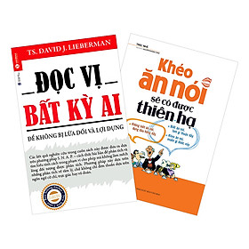 [Download Sách] Combo Đọc Vị Bất Kỳ Ai + Khéo Ăn Nói Sẽ Có Được Thiên Hạ (2 cuốn)