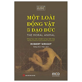 Một Loài Động Vật Có Đạo Đức - The Moral Animal