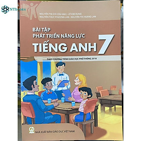 Hình ảnh Sách Bài tập phát triển năng lực Tiếng Anh lớp 7 (Theo chương trình giáo dục phổ thông 2018)