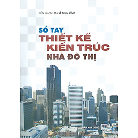 Sổ tay thiết kế kiến trúc nhà đô thị