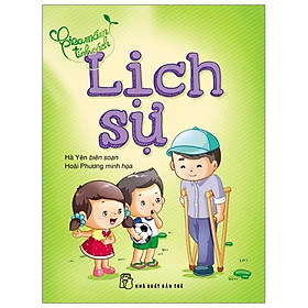 Sách Gieo Mầm Tính Cách – Lịch Sự ( Tái Bản )