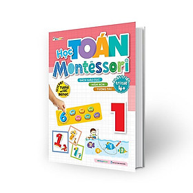 Sách Học Toán Montessori 1 ( Phát triển trí tuệ 4+)