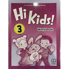 MM Publication: Sách học Tiếng Anh - Hi Kids 3 - Workbook (dành cho lớp mẫu giáo)