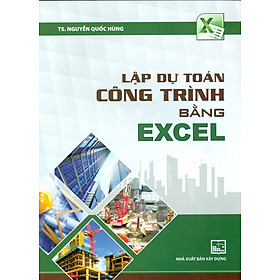 Ảnh bìa Lập Dự Toán Công Trình Bằng Excel