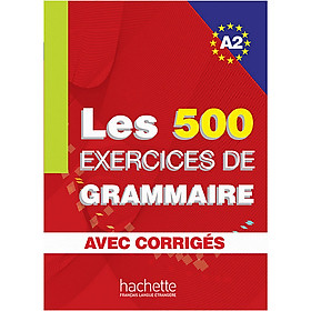 Les Exercices De Grammaire. Niveau A2 Corrigés Intégrés