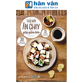 Thực Đơn Ăn Chay Giúp Giảm Béo