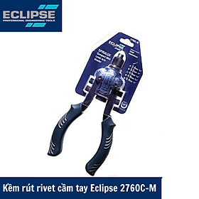 Kềm rút rivet cầm tay Eclipse 2760C-M