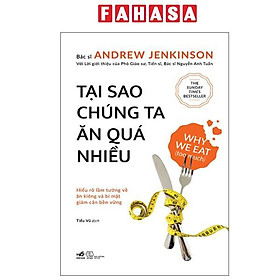 Tại Sao Chúng Ta Ăn Quá Nhiều - ChungBe Studios