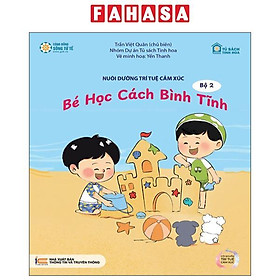 Sách - Nuôi Dưỡng Trí Tuệ Cảm Xúc - Bộ 2 - Bé Học Cách Bình Tĩnh