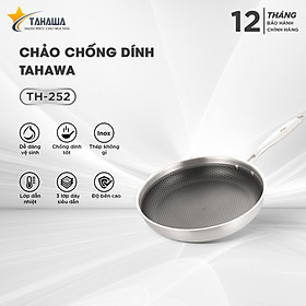 CHẢO CHỐNG DÍNH TAHAWA TH-252 • Sử dụng công nghệ khoan khắc bề mặt inox để làm trồi lên những trụ nhỏ xếp hình tổ ong, trụ inox trồi cao che chắn và bảo vệ những tác động từ các dụng cụ nấu ăn lên lớp không dính.