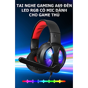 Tai nghe gaming A69 Đèn LED RGB có MIC dành cho game thủ