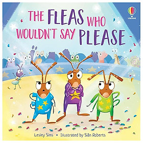 Sách ngoại văn: The Fleas Who Wouldn't Say Please