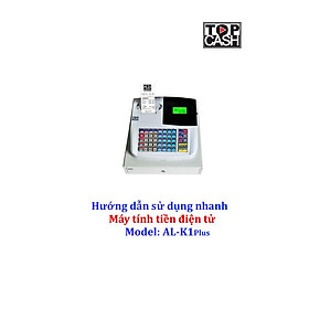 Máy tính tiền ECR Topcash AL-K1Plus - Hàng chính hãng