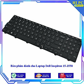Bàn phím dành cho Laptop Dell Inspiron 15-3558 - Hàng Nhập Khẩu