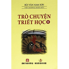 [Download Sách] Trò Chuyện Triết Học Tập 8 (Tái Bản)