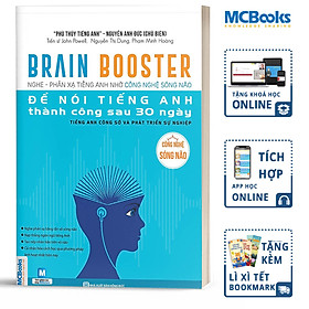 Brain Booster - Nghe Phản Xạ Tiếng Anh Nhờ Công Nghệ Sóng Não Để Nói Tiếng Anh Thành Công Sau 30 Ngày - Tiếng Anh Công Sở Và Phát Triển Sự Nghiệp