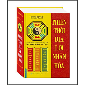 Sách-Thiên Thời Địa Lợi Nhân Hòa (Bìa Cứng) - Tái Bản