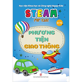 Sách Steam For Kids (6-14) - Phương Tiện Giao Thông